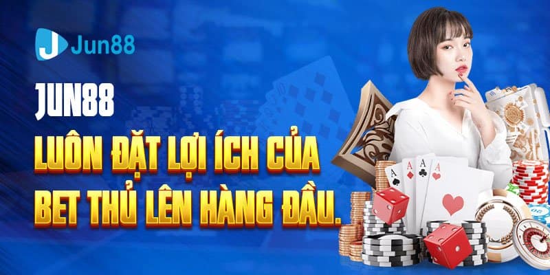 Cách tận dụng tối đa ưu đãi tại Jun88